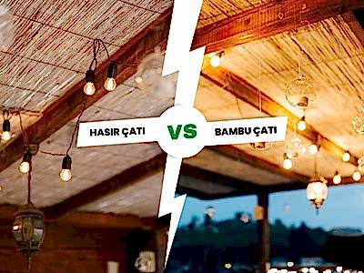 Hasır Çatı ve Bambu Çatı Arasındaki Farklar Nelerdir?